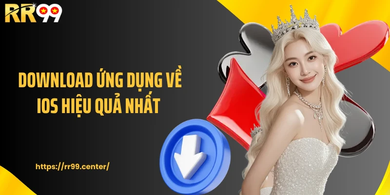 Download ứng dụng về iOS hiệu quả nhất 