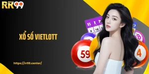 Xổ Số Vietlott RR99: Trải Nghiệm Quay Số Rõ Ràng, Minh Bạch